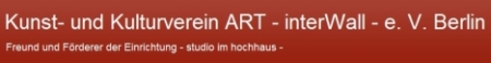 ART - interWall - e. V. kunst- und kulturverein in Berlin ART - interWall - e. V. kunst- und kulturverein in Berlin