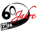 2006: 60 Jahre DEFA
