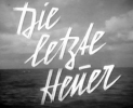 Die letzte Heuer